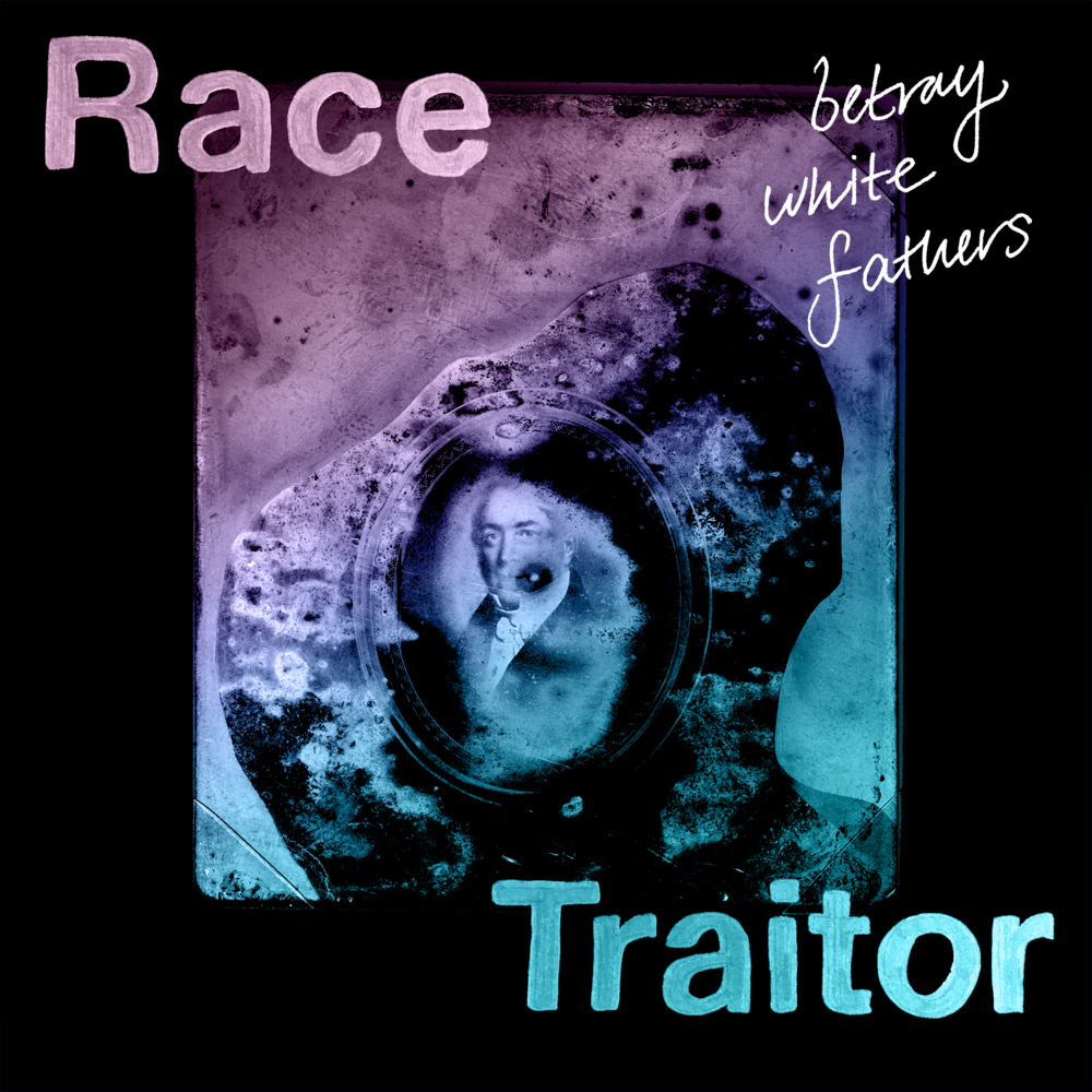 Race Traitor: A mini series by Phoebe Unter — The Heart